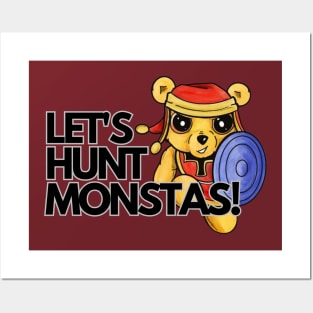 Let's Hunt Monsters - Tristan the Teddy Bear Posters and Art